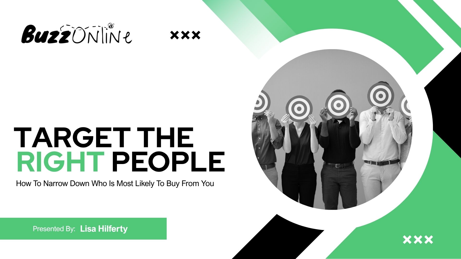 Target The Right People Webinar
